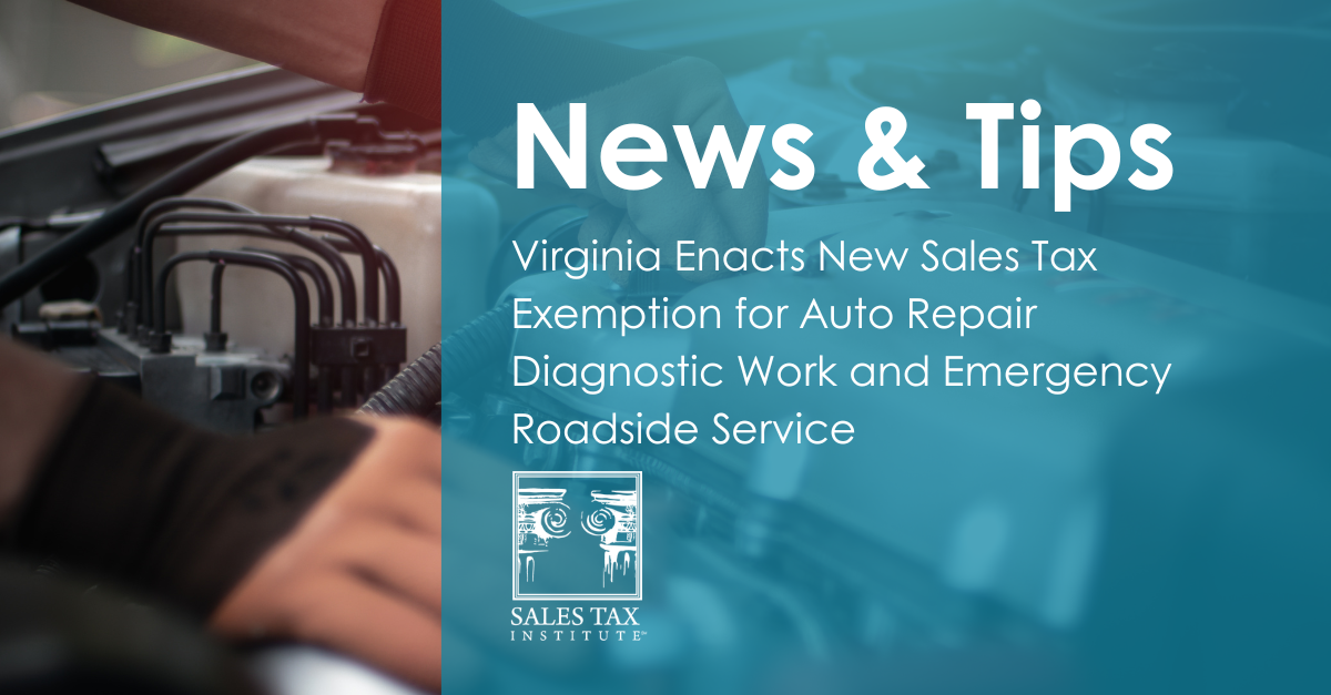 Virginia Enacts New Sales Tax Exemption | Sales Tax Institute