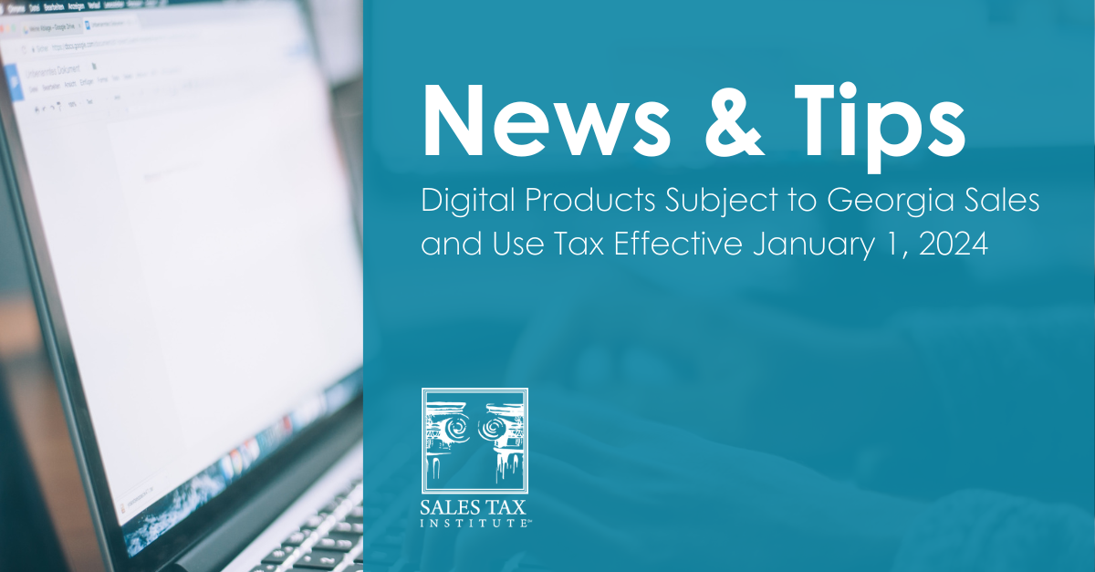 Digital Products Subject to Sales and Use Tax Effective January