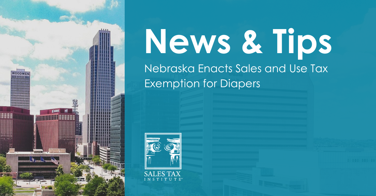 Nebraska Enacts Sales and Use Tax Exemption for Diapers Sales Tax